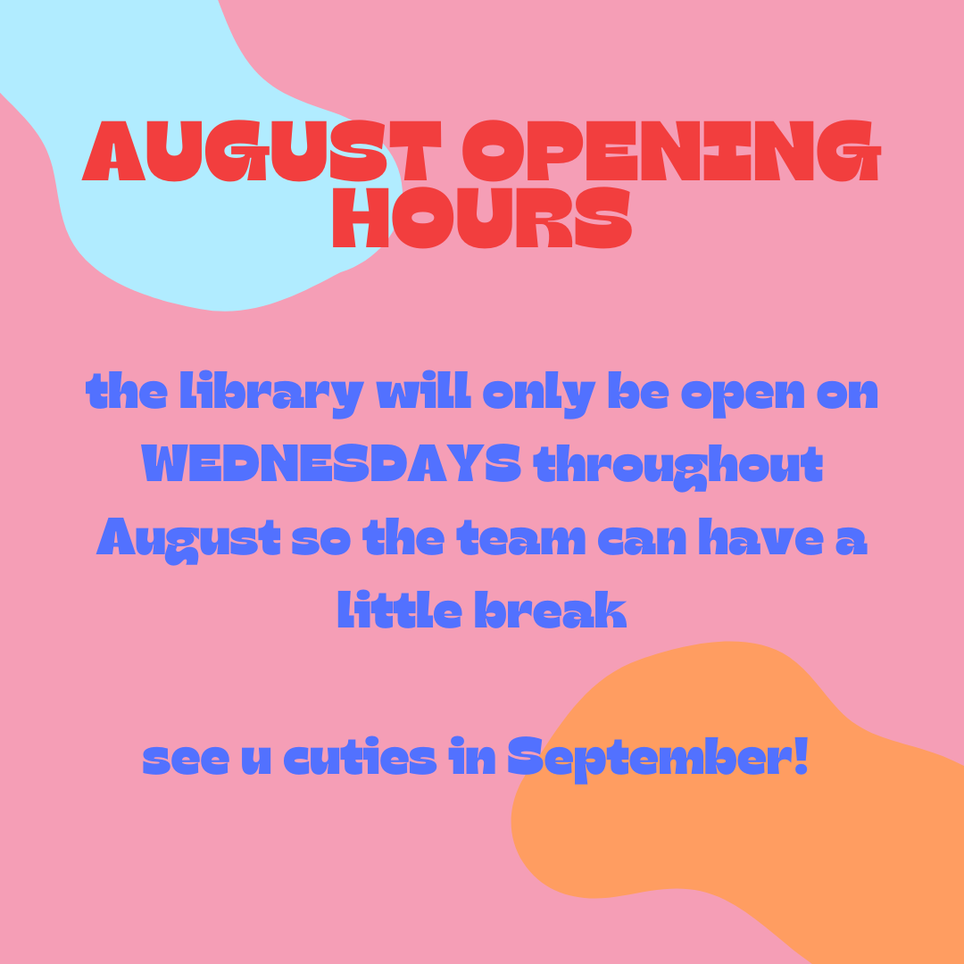 August opening hours